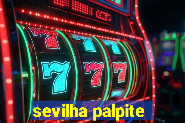 sevilha palpite